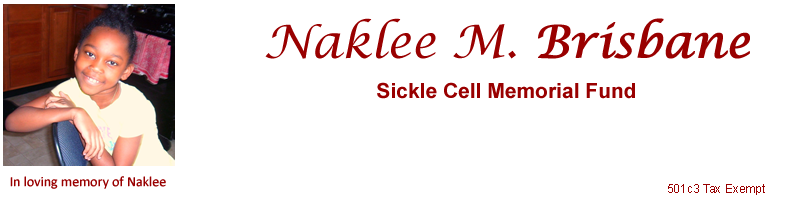 Naklee M. Brisbane Sickle Cell Memorial Fund